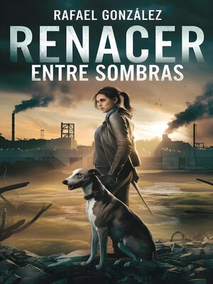 cover image of Renacer entre sombras